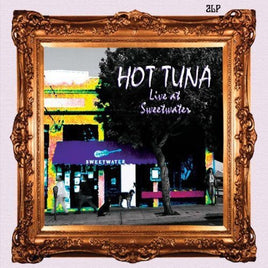 Hot Tuna LIVE AT SWEETWATER - Vinyl