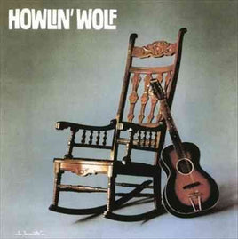 Howlin'wolf Rockin'Chair Album - Vinyl