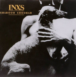 INXS SHABOOH SHOOBAH - Vinyl