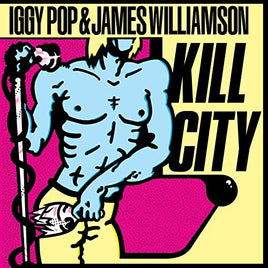 Iggy Pop & James Williamson Kill City (Color Vinyl) - Vinyl