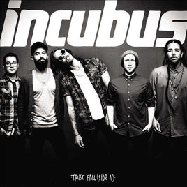 Incubus TRUST FALL (SIDE A) - Vinyl