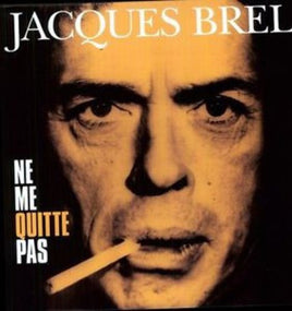 Jacques Brel NE ME QUITTE PAS - Vinyl