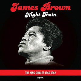 James Brown NIGHT TRAIN : KING SINGLES COLLECTION - Vinyl