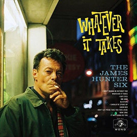 James Six Hunter WHATEVER IT TAKES - Vinyl