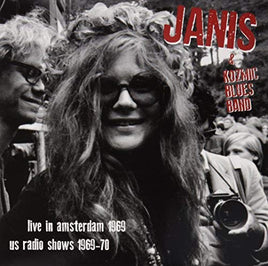 Janis Joplin & Kozmic Blues Band Live In Amsterdam Apr.11'69 + Us Radio Shows '69-'70 - Vinyl