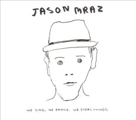 Jason Mraz WE SING WE DANCE WE STEAL THINGS - Vinyl