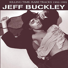 Jeff Buckley Killing Time: Rare Tracks 1992-1995 - Vinyl