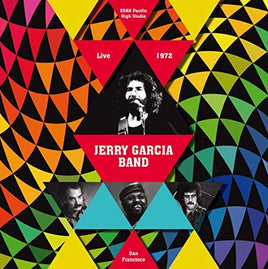 Jerry Garcia Band JERRY GARCIA BAND - Pacific High Studio / San Francisco, CA / February 6, 1972 - Vinyl