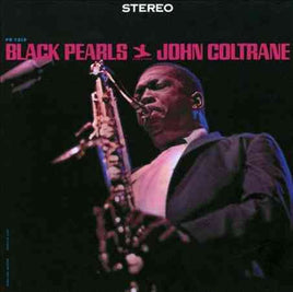 John Coltrane BLACK PEARLS (LP) - Vinyl