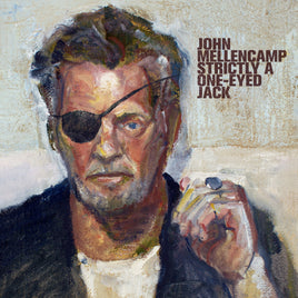 John Mellencamp Strictly A One-Eyed Jack [LP] - Vinyl