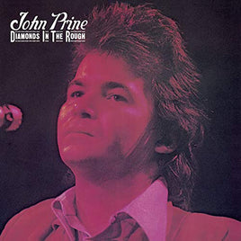 John Prine Diamonds In The Rough - Vinyl