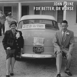 John Prine For Better, Or Worse - Vinyl