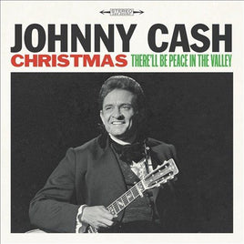 Johnny Cash CHRISTMAS: THERE'LL BE PEACE IN THE VALL - Vinyl