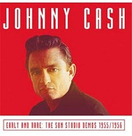 Johnny Cash Early And Rare: The Sun Studio Demos 1955/1956 - Vinyl