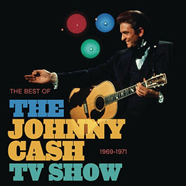 Johnny Cash The Best of the Johnny Cash TV Show: 1969-1971 - Vinyl