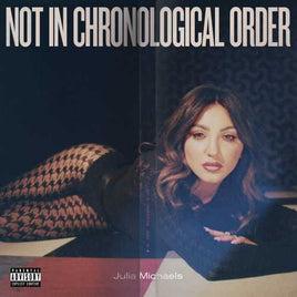 Julia Michaels Not In Chronological Order [LP] - Vinyl