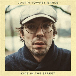 Justin Townes Earle Kids In The Street - Vinyl