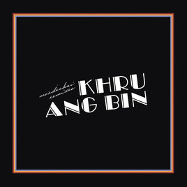 Khruangbin Mordechai Remixes - Vinyl