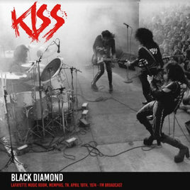 Kiss Black Diamond: Lafayette Music Room. Memphis. Tn. April 18Th. 1974 [Import] - Vinyl