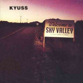 Kyuss WELCOME TO SKY VALLEY - Vinyl
