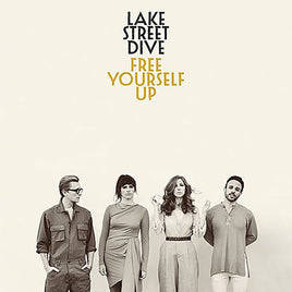 Lake Street Dive Free Yourself Up (Vinyl) - Vinyl