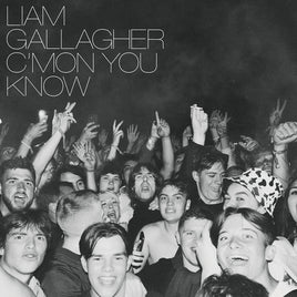 Liam Gallagher C’MON YOU KNOW - Vinyl