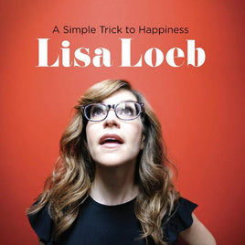 Loeb, Lisa A Simple Trick To Happiness | RSD DROP - Vinyl