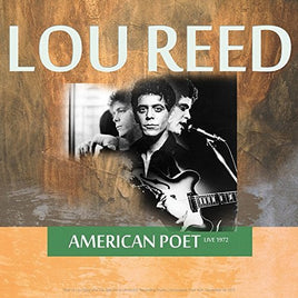 Lou Reed American Poet: Live in Hempstead, NY, 12/26/1972 - Vinyl