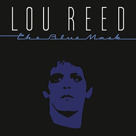 Lou Reed THE BLUE MASK - Vinyl