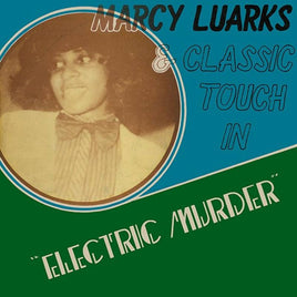 Luarks, Marcy & Classic Touch Electric Murder | RSD DROP - Vinyl