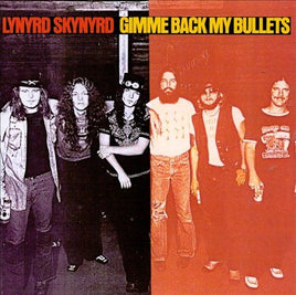 Lynyrd Skynyrd Gimme Back My Bullets - Vinyl