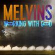 MELVINS Working With God (Indie Exclusive (Also For Ipecac Webstore) - Vinyl