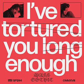 Mass Gothic I'Ve Tortured You Long Enough - Vinyl