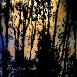 Mazzy Star Still - Vinyl