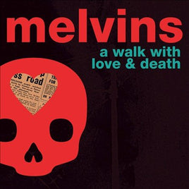 Melvins A Walk With Love And - Vinyl