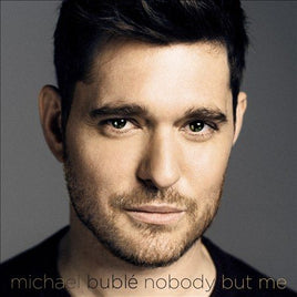 Michael Buble NOBODY BUT ME - Vinyl