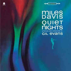 Miles Davis Quiet Nights + 3 Bonus Tracks - Vinyl