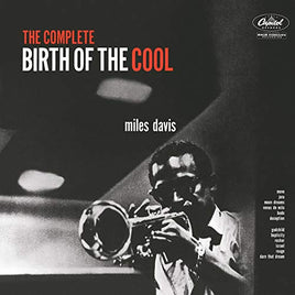 Miles Davis The Complete Birth Of The Cool [2 LP] - Vinyl