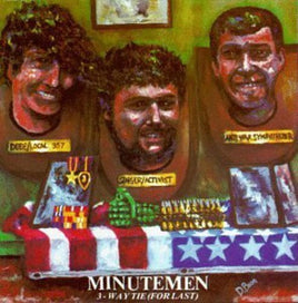 Minutemen 3-Way Tie (For Last) - Vinyl