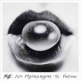 Mo NO MYTHOLOGIES TO FOLLOW - Vinyl