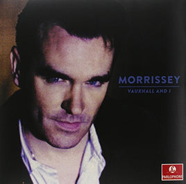 Morrissey VAUXHALL & I (20TH ANNIVERSARY DEFINITIVE REMASTER - Vinyl