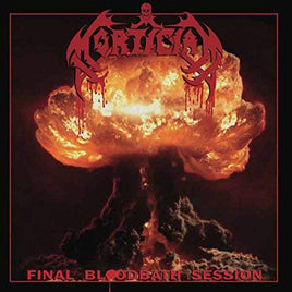 Mortician FINAL BLOODBATH SESSION - Vinyl