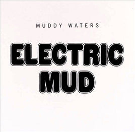 Muddy Waters Electric Mud - Vinyl