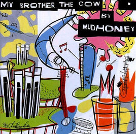 Mudhoney My Brother the Cow - Vinyl