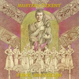Mustafa Ozkent Funk Anatolian - Vinyl