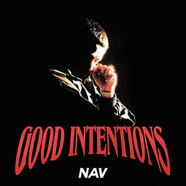 NAV Good Intentions [2 LP] - Vinyl