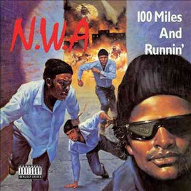 N.W.A. 100 Miles And Runnin - Vinyl