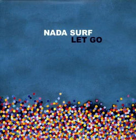 Nada Surf LET GO - Vinyl