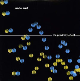 Nada Surf The Proximity Effect - Vinyl