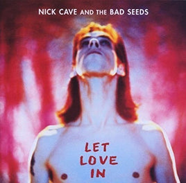 Nick Cave / Bad Seeds Let Love In - Vinyl